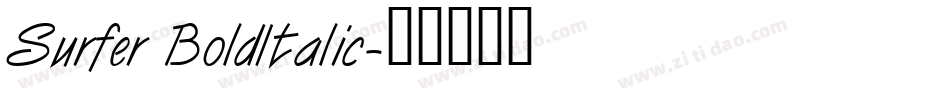 Surfer BoldItalic字体转换